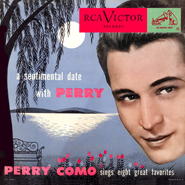 A Sentimental Date With Perry Como ~ 1952