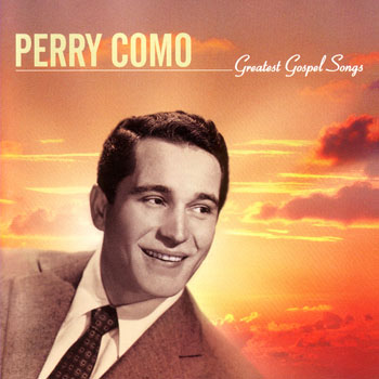 Perry Como - Greatest Gospel Songs