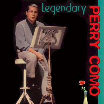 Legendary Perry Como