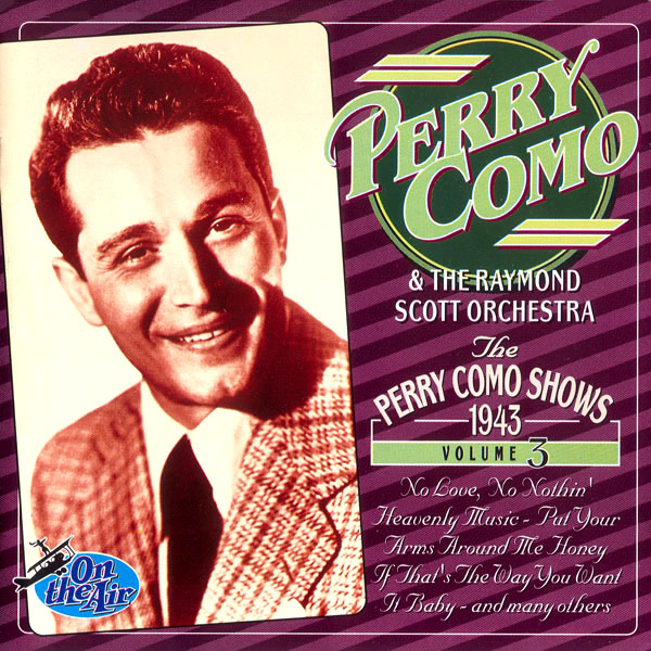 The Perry Como Shows 1943 - On the Air Series