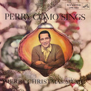 Perry Como Sings Merry Christmas Music - 1957 RCA Victor compilation