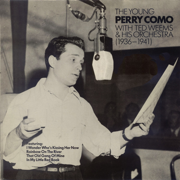 The Young Perry Como with Ted Weems & His Orchestra