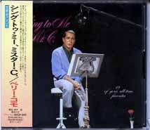 Sing to Me Mr. C. ~ Japan BVCP-1011