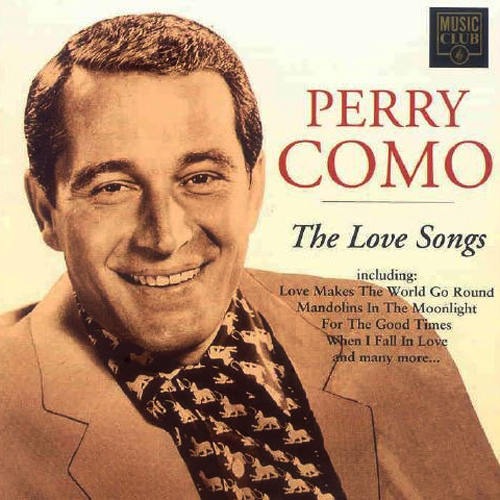 Perry Como - The Love Songs