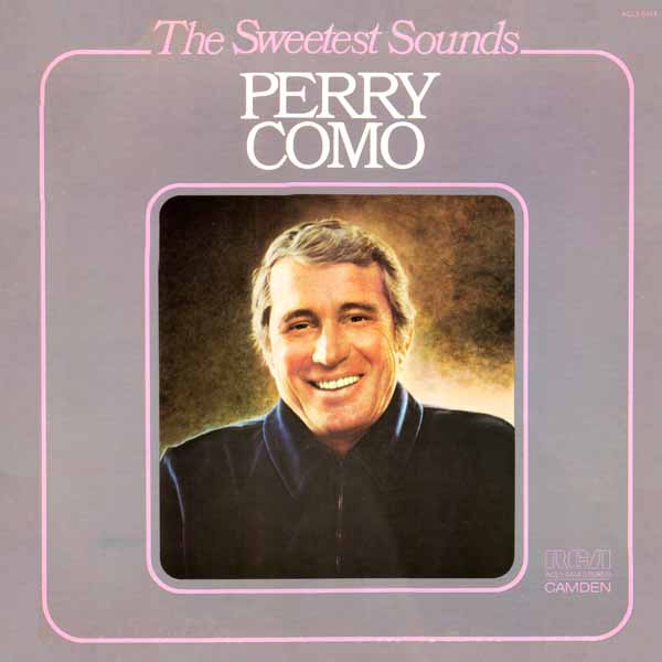 The Sweetest Sounds - RCA Camden 1974