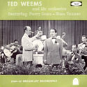 Ted Weems and His Orchestra  1940-41 Broadcasts