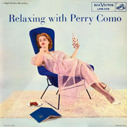 Relaxing With Perry Como ~ 1956
