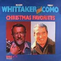 Roger Whittaker & Perry Como - Christmas Favorites